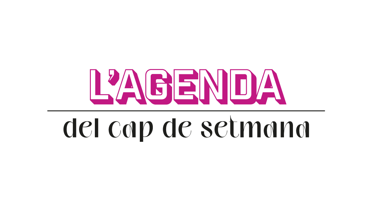 Agenda+d%26apos%3Bactivitats+culturals+per+aquest+cap+de+setmana